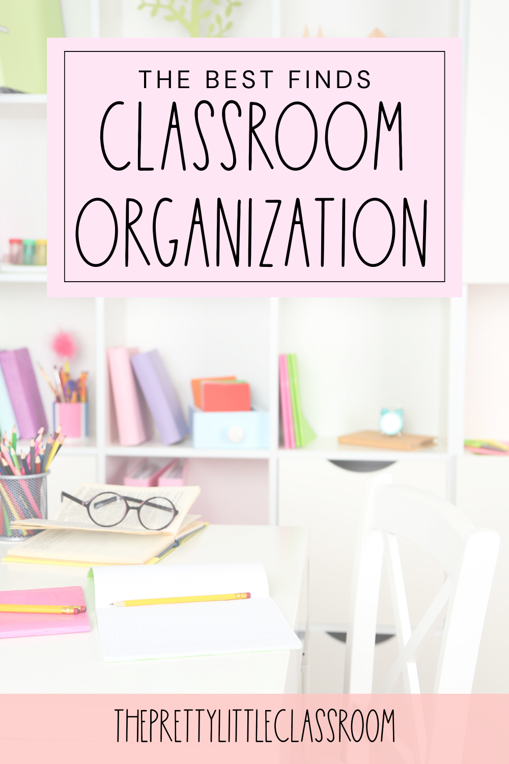 Classroom Organization Finds